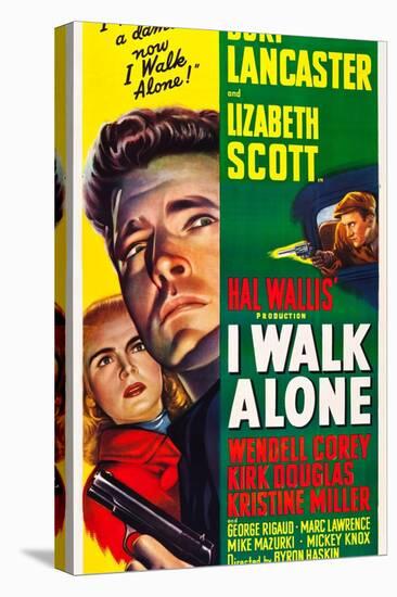 I WALK ALONE, Lizabeth Scott, Burt Lancaster, Kirk Douglas, 1948-null-Stretched Canvas