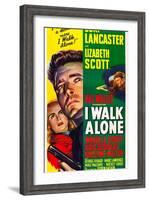 I WALK ALONE, Lizabeth Scott, Burt Lancaster, Kirk Douglas, 1948-null-Framed Art Print