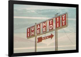 I Want It, I Need It-null-Framed Poster