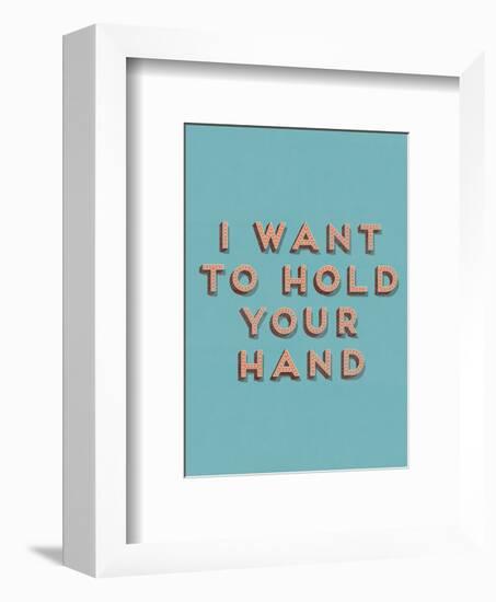 I Want to Hold Your Hand-null-Framed Giclee Print