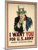 I Want You for the U.S. Army Recruitment Poster-James Montgomery Flagg-Mounted Giclee Print