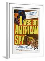 I Was an American Spy-null-Framed Art Print