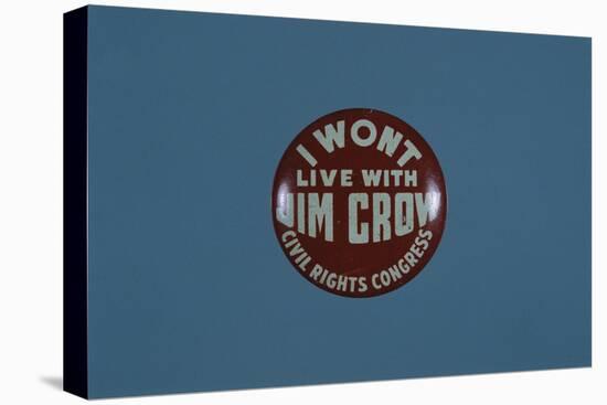 I Won't Live with Jim Crow Button-David J. Frent-Stretched Canvas