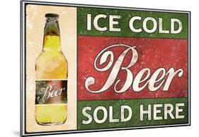 Ice Cold Beer Sold Here-null-Mounted Poster