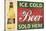 Ice Cold Beer Sold Here-null-Mounted Poster