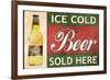 Ice Cold Beer Sold Here-null-Framed Art Print