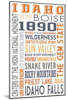 Idaho - Typography-Lantern Press-Mounted Art Print