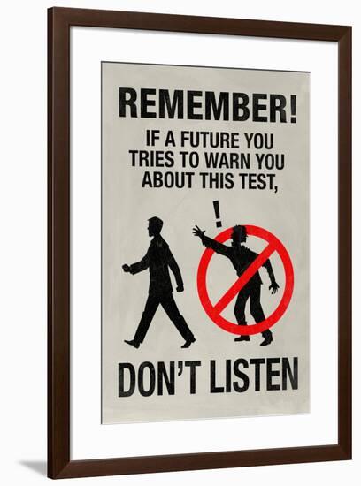 If a Future You Tries To Warn You Video Game Poster-null-Framed Poster