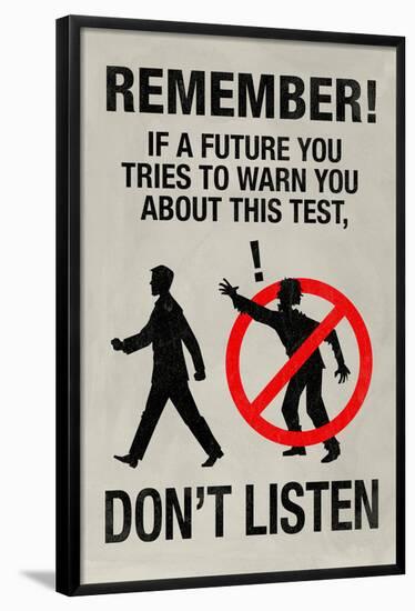 If a Future You Tries To Warn You Video Game Poster-null-Framed Poster