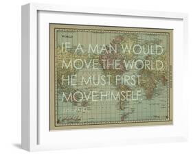 If a Man Would Move the World (Socrates) - 1913, World Map-null-Framed Giclee Print