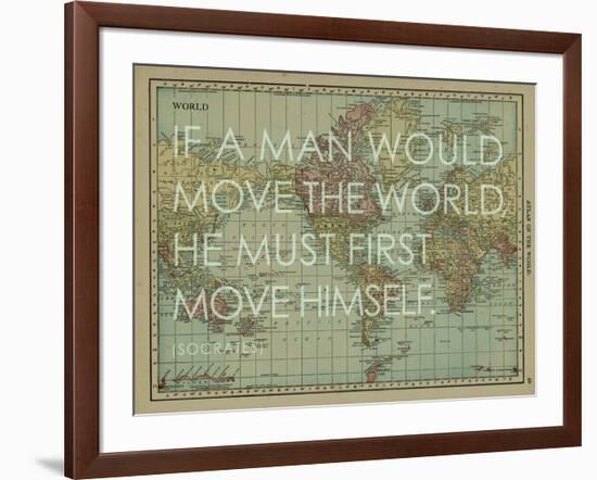 If a Man Would Move the World (Socrates) - 1913, World Map-null-Framed Giclee Print