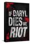 If Daryl Dies We Riot Television Poster-null-Framed Stretched Canvas