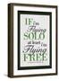 If I'm Flying Solo At Least I'm Flying Free-null-Framed Art Print