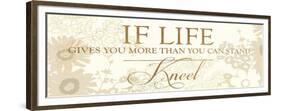 If Life Gives You More Than You Can Stand-Bella Dos Santos-Framed Premium Giclee Print
