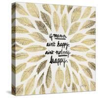 If Mama Aint Happy - Gold and Black – Coquillette-Cat Coquillette-Stretched Canvas