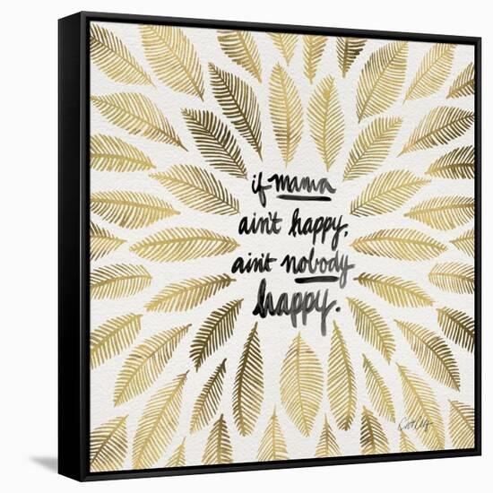 If Mama Aint Happy - Gold and Black – Coquillette-Cat Coquillette-Framed Stretched Canvas