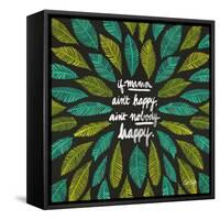 If Mama Aint Happy - Green and Black – Coquillette-Cat Coquillette-Framed Stretched Canvas