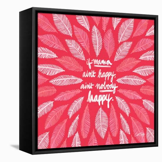 If Mama Aint Happy - Pink – Coquillette-Cat Coquillette-Framed Stretched Canvas