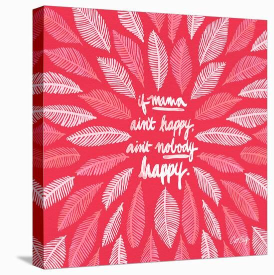 If Mama Aint Happy - Pink – Coquillette-Cat Coquillette-Stretched Canvas