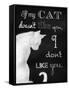 If My Cat Doesn't Like You-Tina Lavoie-Framed Stretched Canvas