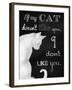 If My Cat Doesn't Like You-Tina Lavoie-Framed Giclee Print