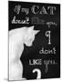 If My Cat Doesn't Like You-Tina Lavoie-Mounted Giclee Print