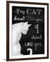 If My Cat Doesn't Like You-Tina Lavoie-Framed Giclee Print