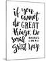 If You Cannot Do Great Things, Do Small Things in a Great Way - Motivation Phrase, Hand Lettering S-21kompot-Mounted Art Print