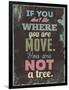 If You Dont Like Move-null-Framed Art Print