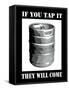 If You Tap it They Will Come College Poster-null-Framed Stretched Canvas