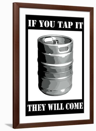 If You Tap It They Will Come College-null-Framed Art Print