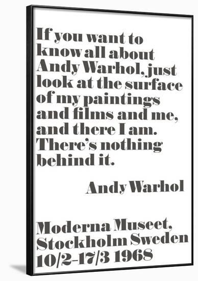 If you want to know all about Andy Warhol...-Andy Warhol/ John Melin-Framed Art Print