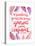 Ignorance and Confidence - Pink – Cat Coqullette-Cat Coquillette-Stretched Canvas