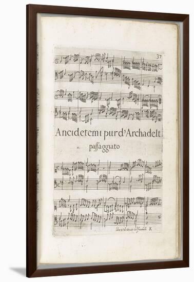 Il secondo libro di toccate. Canzone versi d'hinni magnificat gagliarde... : page 37-Girolamo Frescolbaldi-Framed Giclee Print