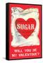 Ill Always Call You Sugar... Bag of Valentine Sugar-null-Framed Stretched Canvas