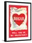 Ill Always Call You Sugar... Bag of Valentine Sugar-null-Framed Art Print