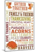 Illiopolis, IL - Gather Together - Thanksgiving Typography-Lantern Press-Mounted Art Print