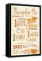 Illiopolis, Illinois - Pumpkin Pie Recipe - Typography-Lantern Press-Framed Stretched Canvas