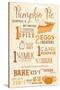 Illiopolis, Illinois - Pumpkin Pie Recipe - Typography-Lantern Press-Stretched Canvas