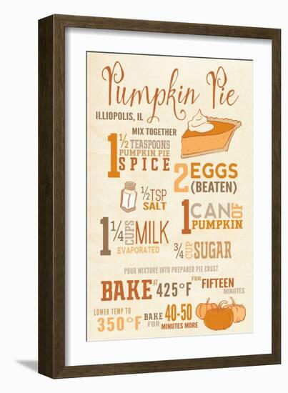 Illiopolis, Illinois - Pumpkin Pie Recipe - Typography-Lantern Press-Framed Art Print