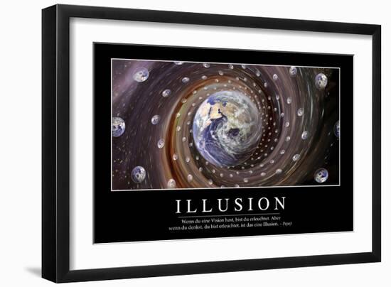 Illusion: Motivationsposter Mit Inspirierendem Zitat-null-Framed Photographic Print