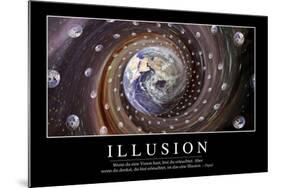 Illusion: Motivationsposter Mit Inspirierendem Zitat-null-Mounted Photographic Print