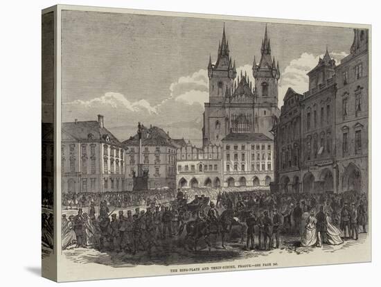 Illustrations of the Late War, the Ring-Platz and Thein-Kirche, Prague-null-Stretched Canvas