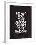 Im Not Here To Be Average-Brett Wilson-Framed Art Print