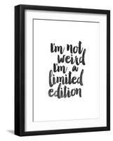 Im Not Weird Im a Limited Edition-Brett Wilson-Framed Art Print