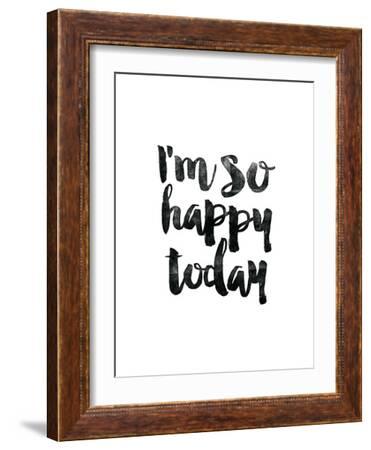 Im So Happy Today Posters Brett Wilson Allposters Com