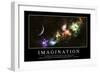 Imagination: Citation Et Affiche D'Inspiration Et Motivation-null-Framed Premium Photographic Print