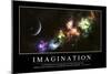 Imagination: Citation Et Affiche D'Inspiration Et Motivation-null-Mounted Premium Photographic Print