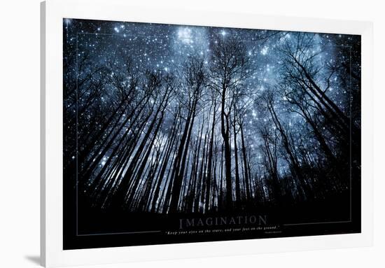 Imagination Keep Your Eyes on the Stars and Your Feet on the Ground-null-Framed Poster