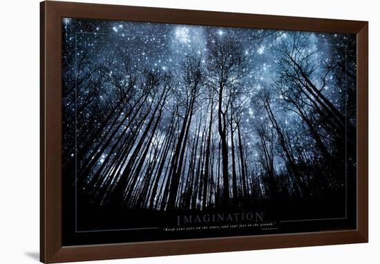 Imagination Keep Your Eyes on the Stars and Your Feet on the Ground-null-Framed Poster